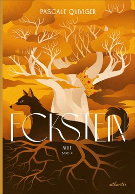 Eckstein | Mut Band4 | Pascale Quiviger | Buch | Königreich Eckstein | 768 S