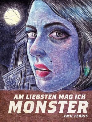 Am liebsten mag ich Monster | Bd. 1 | Emil Ferris | Taschenbuch | 420 S. | 2018