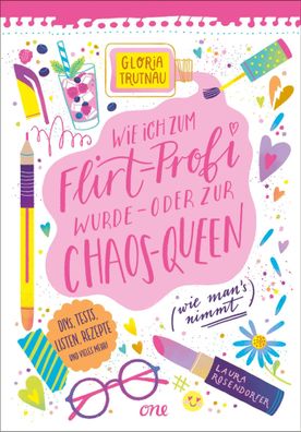 Wie ich zum Flirt-Profi wurde - oder zur Chaos-Queen (wie man's nimmt) | Trutnau