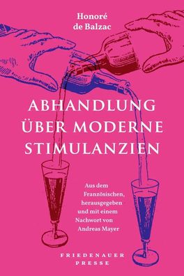 Abhandlung über moderne Stimulanzien | Honoré de Balzac | Taschenbuch | 111 S