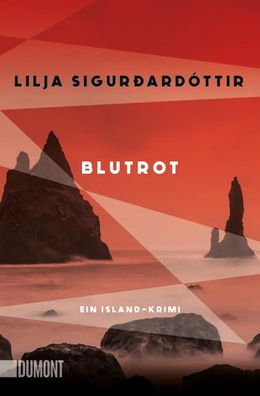 Blutrot | Ein Island-Krimi | Lilja Sigurðardóttir | Taschenbuch | 330 S. | 2024