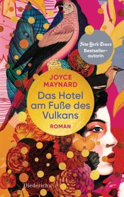 Das Hotel am Fuße des Vulkans | Roman - New York Times Bestsellerautorin | Buch