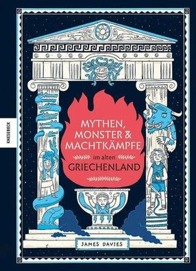 Mythen, Monster und Machtkämpfe im alten Griechenland | James Davies | Buch