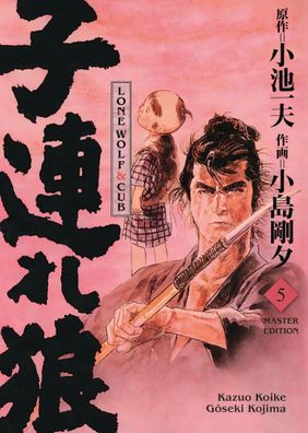 Lone Wolf & Cub - Master Edition 05 | Kazuo Koike (u. a.) | Buch | 720 S. | 2023