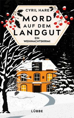 Mord auf dem Landgut | Ein Weihnachtskrimi | Cyril Hare | Buch | 256 S. | 2022