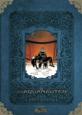 Die Aquanauten Gesamtausgabe (limitierte Sonderedition) | Vincent Mallié (u. a.)