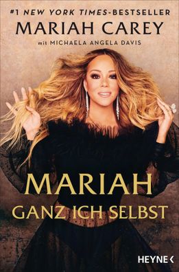 Mariah - Ganz ich selbst | Mariah Carey (u. a.) | Buch | 448 S. | Deutsch | 2021
