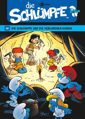 Die Schlümpfe. Band 40 | Die Schlümpfe und die verschollenen Kinder | Peyo