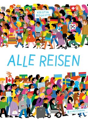 Alle reisen | Kristin Roskifte | Buch | 64 S. | Deutsch | 2024