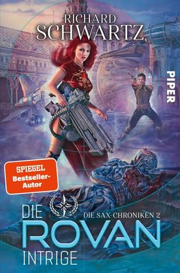 Die Rovan-Intrige | Richard Schwartz | Taschenbuch | Die Sax-Chroniken | 400 S