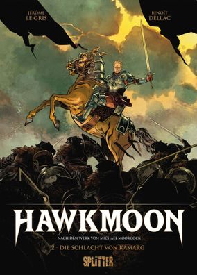Hawkmoon. Band 2 | Die Schlacht von Kamarg | Jérôme Le Gris | Buch | 64 S