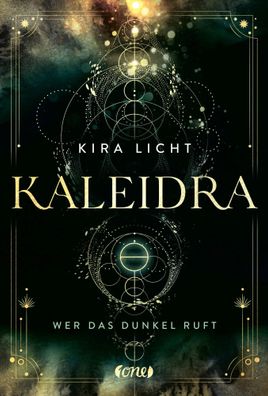 Kaleidra - Wer das Dunkel ruft (Band 1) | Kira Licht | Buch | Kaleidra-Trilogie