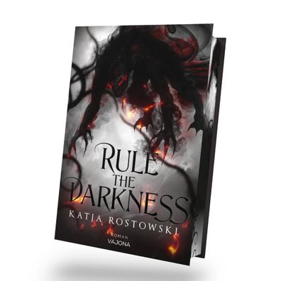 Rule the Darkness | Dark Fantasy. Mit limitiertem Farbschnitt! | Katja Rostowski