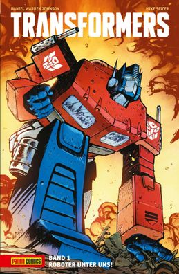 Transformers | Bd. 1: Roboter unter uns! | Daniel Warren Johnson (u. a.) | Buch