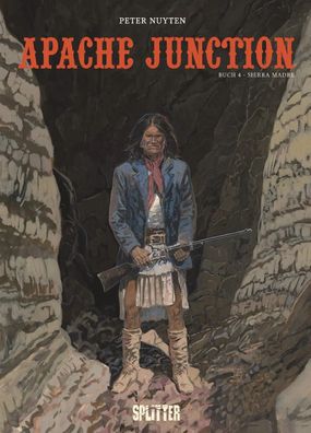 Apache Junction. Band 4 | Sierra Madre | Peter Nuyten | Buch | 64 S. | Deutsch