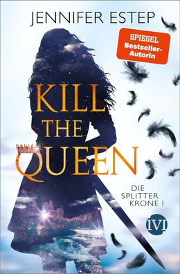 Kill the Queen | Die Splitterkrone 1 | Jennifer Estep | Taschenbuch | 496 S