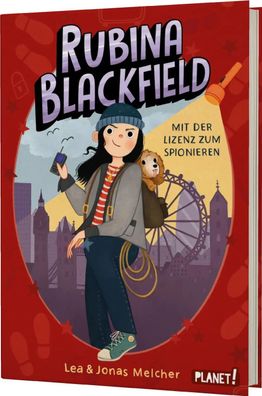 Rubina Blackfield 1: Mit der Lizenz zum Spionieren | Lea Melcher (u. a.) | Buch