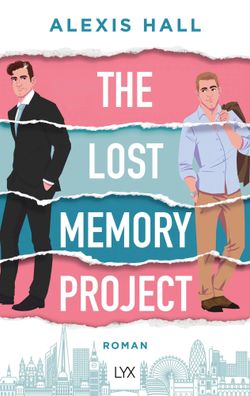 The Lost Memory Project | Alexis Hall | Taschenbuch | Material World | 480 S