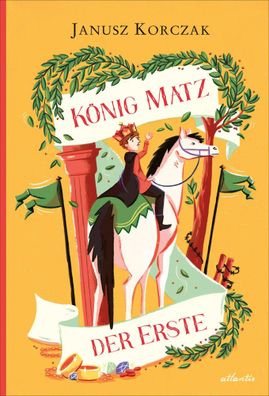 König Matz der Erste | Janusz Korczak | Buch | 352 S. | Deutsch | 2023