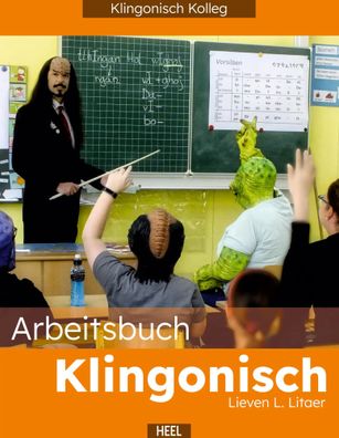 Arbeitsbuch Klingonisch | Klingonisch für Einsteiger und Fortgeschrittene | Buch