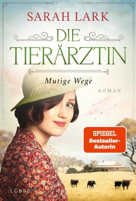 Die Tierärztin - Mutige Wege | Sarah Lark | Buch | Tierärztin-Saga | 480 S