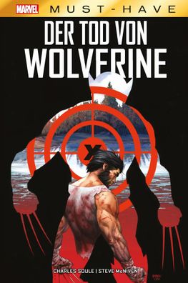 Marvel Must-Have: Der Tod von Wolverine | Charles Soule (u. a.) | Buch | 160 S