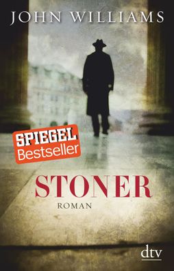 Stoner | John Williams | Buch | 349 S. | Deutsch | 2013 | EAN 9783423280150