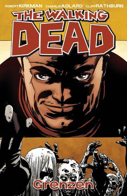 The Walking Dead 18 | Grenzen | Robert Kirkman | Buch | 144 S. | Deutsch | 2013