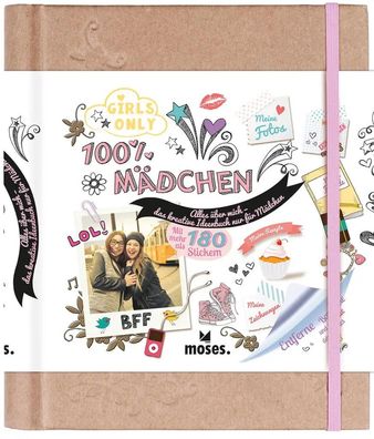 100% Mädchen | Alles über mich - das kreative Ideenbuch nur für Mädchen | Buch