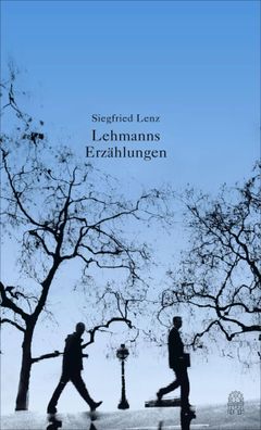 Lehmanns Erzählungen oder So schön war mein Markt | Siegfried Lenz | Buch | 2017