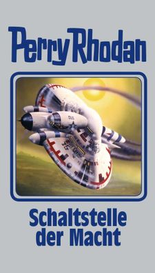 Perry Rhodan 127. Schaltstelle der Macht | Perry Rhodan | Buch | 400 S. | 2014