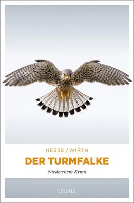 Der Turmfalke | Niederrhein Krimi | Thomas Hesse (u. a.) | Taschenbuch | 256 S