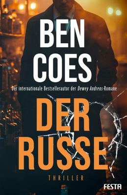 Der Russe | Thriller | Ben Coes | Taschenbuch | 400 S. | Deutsch | 2024
