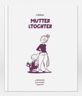 Mutter & Tochter | Jannes Weber | Buch | 120 S. | Deutsch | 2024
