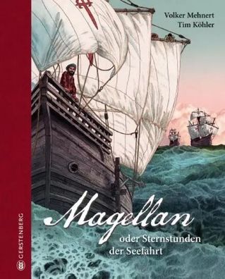 Magellan | oder Sternstunden der Seefahrt | Volker Mehnert | Buch | 96 S. | 2021