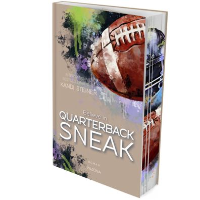 Believe in Quarterback SNEAK (Red Zone Rivals 3) | Kandi Steiner | Taschenbuch