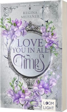 Love You in All Times | Romantische Zeitreise-Fantasy mit Setting Schottland