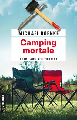 Camping mortale | Krimi aus der Provinz | Michael Boenke | Taschenbuch | 315 S