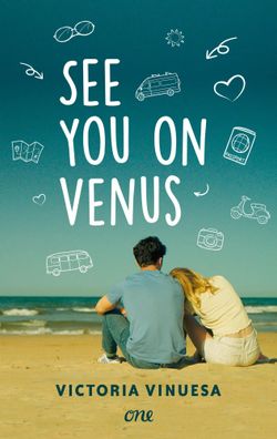 See you on Venus | Victoria Vinuesa | Taschenbuch | 400 S. | Deutsch | 2023
