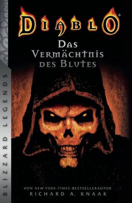 Diablo: Das Vermächtnis des Blutes | Blizzard Legends | Richard A. Knaak | Buch