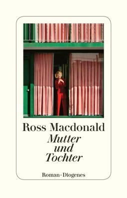 Mutter und Tochter | Ross Macdonald | Taschenbuch | 416 S. | Deutsch | 2018