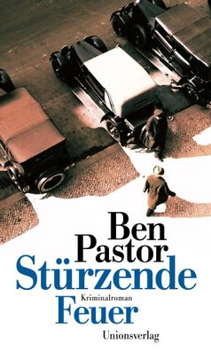 Stürzende Feuer | Kriminalroman. Ein Martin-Bora-Roman (3) | Ben Pastor | Buch