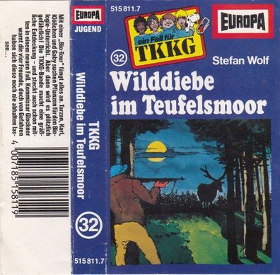 MC: TKKG 32 - Wilddiebe Im Teufelsmoor (1983) Europa 515 811.7