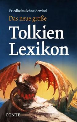 Das neue große Tolkien Lexikon | Friedhelm Schneidewind | Taschenbuch | 806 S