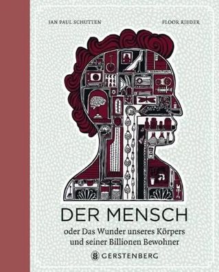 Der Mensch | oder Das Wunder unseres Körpers und seiner Billionen Bewohner