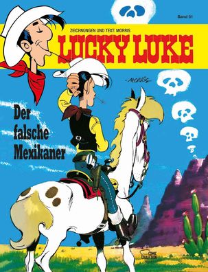 Lucky Luke 51 - Der falsche Mexikaner | Morris | Buch | Lucky Luke | 48 S