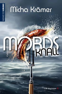 Mordsknall | Ostfriesland-Krimi | Micha Krämer | Taschenbuch | 445 S. | Deutsch