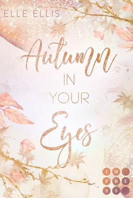 Autumn In Your Eyes (Cosy Island 1) | Elle Ellis | Taschenbuch | Cosy Island