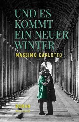 Und es kommt ein neuer Winter | Massimo Carlotto | Buch | Transfer Bibliothek