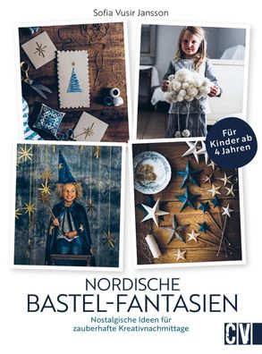 Nordische Bastel-Fantasien | Sofia Vusir Jansson | Buch | 192 S. | Deutsch